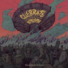 Celebrate the Depression mp3 Album by Welcome Inside The Brain