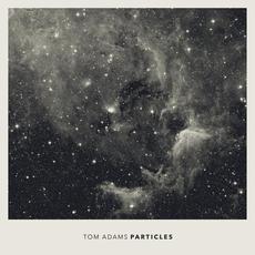 Particles mp3 Album by Tom Adams