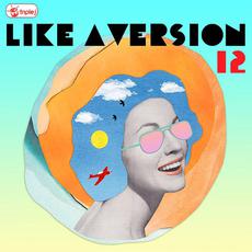 Triple J: Like a Version, Volume 12 mp3 Compilation by Various Artists