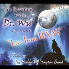 An Evening With Dr. Wu' and Friends: Live from Texas mp3 Live by Dr. Wu' And Friends