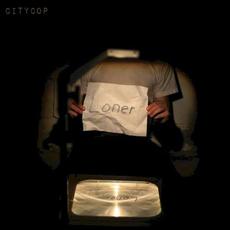 Loner mp3 Album by CityCop.