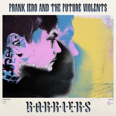 Barriers mp3 Album by Frank Iero and The Future Violents