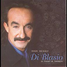 Desde México mp3 Album by Raúl di Blasio