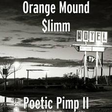 Poetic Pimp 2 mp3 Album by Orange Mound Slimm