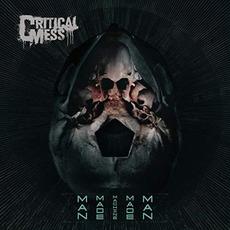 Man Made Machine Made Man mp3 Album by Critical Mess