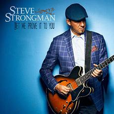 Let Me Prove It To You mp3 Album by Steve Strongman