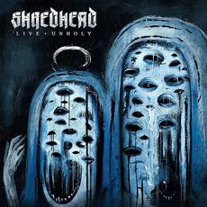 Live Unholy mp3 Album by Shredhead