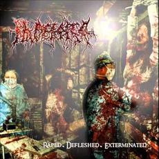 Raped.Defleshed.Exterminated mp3 Album by Placenta Powerfist