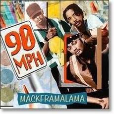 Mackframalama mp3 Album by 90 M.P.H.