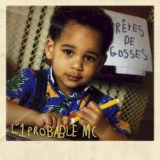 Rêves de Gosses mp3 Album by L'1Probable MC
