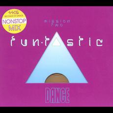 Fun-Tastic Dance: Mission Two mp3 Compilation by Various Artists