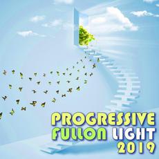 Progressive Fullon Light 2019 mp3 Compilation by Various Artists