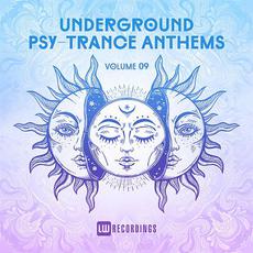 Underground Psy-Trance Anthems, Volume 09 mp3 Compilation by Various Artists