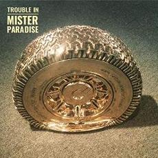 Trouble In mp3 Album by Mister Paradise