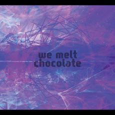 We Melt Chocolate mp3 Album by We Melt Chocolate