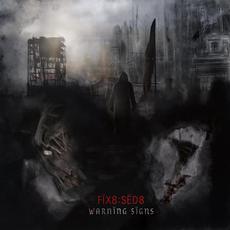 Warning Signs (Aftermath) mp3 Album by Fïx8:Sëd8