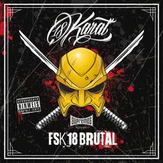 FSK 18 Brutal mp3 Album by 18 Karat