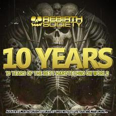 10 Years Of Rebirth Society Records mp3 Compilation by Various Artists