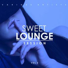 Sweet Lounge Session, Vol. 2 mp3 Compilation by Various Artists
