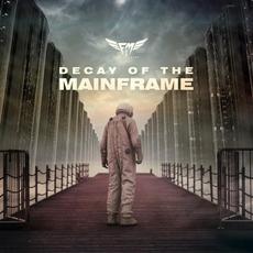 Decay of the Mainframe mp3 Album by Ferus Melek