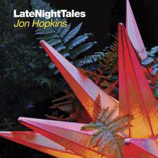 LateNightTales: Jon Hopkins mp3 Compilation by Various Artists