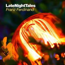 LateNightTales: Franz Ferdinand mp3 Compilation by Various Artists