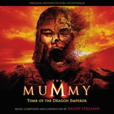 The Mummy: Tomb of the Dragon Emperor: Original Motion Picture Soundtrack mp3 Soundtrack by Randy Edelman