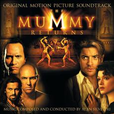 The Mummy Returns: Original Motion Picture Soundtrack mp3 Soundtrack by Alan Silvestri