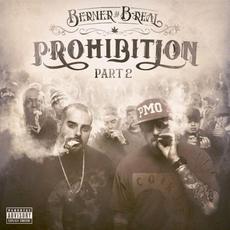 Prohibition, Part 2 mp3 Artist Compilation by Berner & B-Real