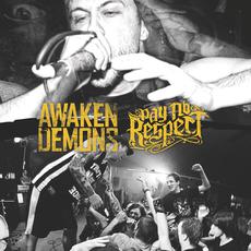 Awaken Demons & Pay No Respect mp3 Compilation by Various Artists