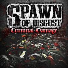 Criminal Damage mp3 Album by Spawn Of Disgust