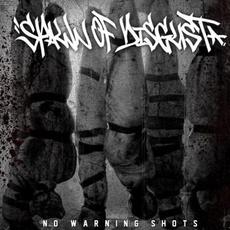 No Warning Shots mp3 Album by Spawn Of Disgust
