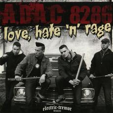 Love, Hate 'n' Rage mp3 Album by A.D.A.C. 8286