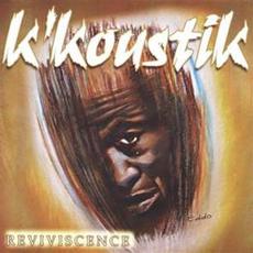 Reviviscence mp3 Album by K'Koustik
