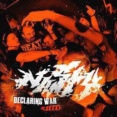 Declaring War Redux mp3 Album by Nasty