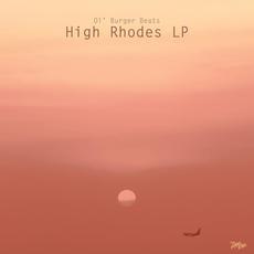 High Rhodes LP mp3 Album by Ol' Burger Beats