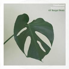 Unreleased Instrumentals mp3 Album by Ol' Burger Beats
