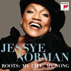 Roots: My Life, My Song mp3 Album by Jessye Norman