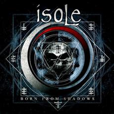 Born From Shadows mp3 Album by Isole
