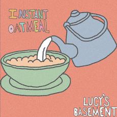 Lucy's Basement mp3 Album by Instant Oatmeal