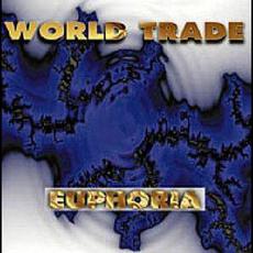 Euphoria mp3 Album by World Trade