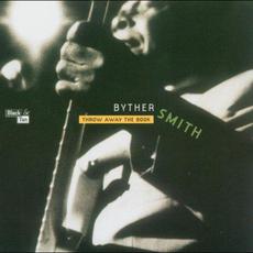 Throw Away the Book mp3 Album by Byther Smith