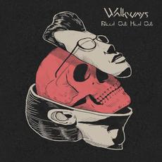 Bleed Out, Heal Out mp3 Album by Walkways