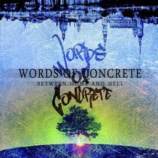 Between Home and Hell mp3 Album by Words Of Concrete
