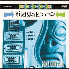 Tone Control mp3 Album by Tikiyaki 5-0
