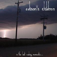 In The Last Waking Moments... mp3 Album by Edison's Children