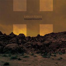 Largo Forte mp3 Album by Hammerhands
