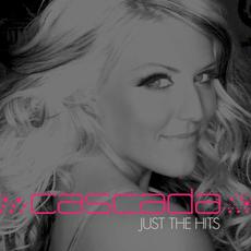 Just the Hits mp3 Artist Compilation by Cascada