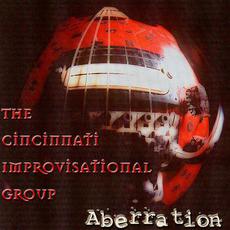 Aberration mp3 Album by The Cincinnati Improvisational Group