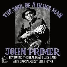 The Soul Of A Blues Man mp3 Album by John Primer